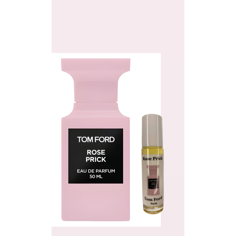 Rose Prick Tom Ford Rose Prick Tom Ford